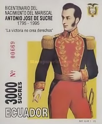 [The 200th Anniversary of the Birth of Marshal Antonio Jose de Sucre, 1795-1830, type ]