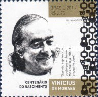 [The 100th Anniversary of the Birth of Vinicius de Moraes, 1913-1980, type EQU]