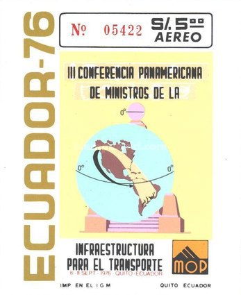 [Airmail - The 3rd Pan-American Ministers' Conference on Transport Infrastructure, Quito, type XKU]