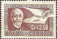 [The 100th Anniversary of the Birth of Baron da Bocaina, 1856-1938, type AGJ]