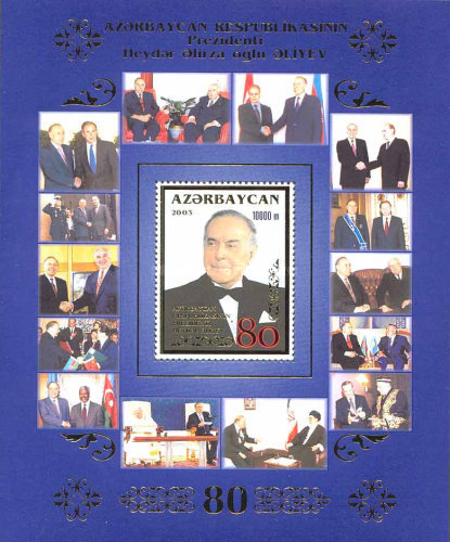 [The 80th Anniversary of the Birth of President Heydar Aliyev, 1923-2003, type ]