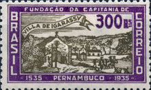 [The 400th Anniversary of the Founding of the First Settlement in Pernambuco, type EX1]