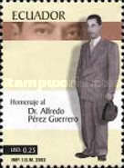 [The 100th Anniversary of the Birth of Alfredo Perez Guerrero, 1901-1966, type CUW]