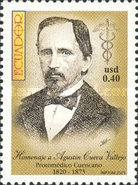 [The 130th Anniversary of the Death of Agustin Cueva Vallejo, 1820-1873, type CWE]