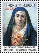 [The 100th Anniversary of the Miracle of Marie in St. Gabriel School, Quito, type DDU]