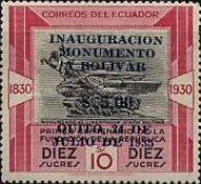 [Unveiling of Bolivar Monument, Quito - Overprinted "INAUGURACION MONUMENTO A BOLIVAR QUITO, 24 DE JULIO DE 1935" or Surcharged also - On 1930 Independence Issue, type JE]