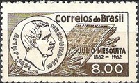 [The 100th Anniversary of the Birth of Julio Mesquita, Founder of the "O Estado de Sao Paulo"), 1862-1927, type AKZ]