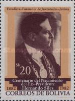 [The 100th Anniversary of the Birth of Hernando Siles, Former President, type AAG]