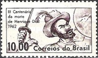 [The 300th Anniversary of the Death of Henrique Dias, 1603-1662, type AKW]