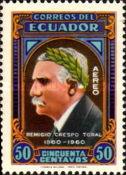 [The 100th Anniversary of the Birth of Remigio Crespo Toral, 1860-1939, type ALU]