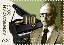 [The 140th Anniversary of the Birth of Uzeyir Hajibeyli, 1885-1948, type BRK]