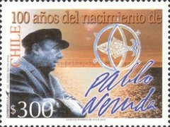 [The 100th Anniversary of the Birth of Neftali Ricardo Reyes Basoalto, Pablo Neruda, Writer and Politician, 1904-1973, type BRK]