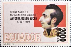 [The 200th Anniversary of the Birth of Marshal Antonio Jose de Sucre, 1795-1830, type CGC]