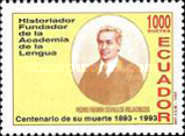 [The 100th Anniversary of the Death of Pedro Fermin Cevallos Villacreces, 1812-1893, type CEH]