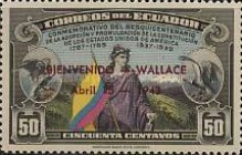[Welcome to Henry A. Wallace, Vice-President of U.S.A. - Overprinted "BIENVENIDO - WALLACE Abril 15 - 1943", type PC]