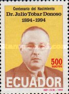 [The 100th Anniversary of the Birth of Dr. Julio Tobar Donoso, 1894-1981, type CEV]